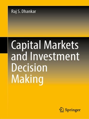 cover image of Capital Markets and Investment Decision Making